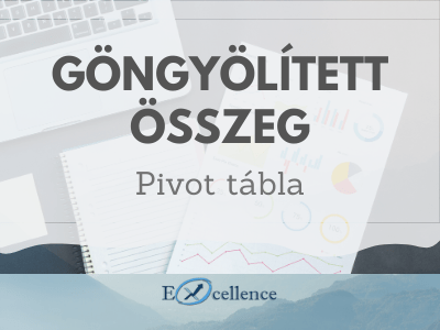 Pivot göngyölített összeg