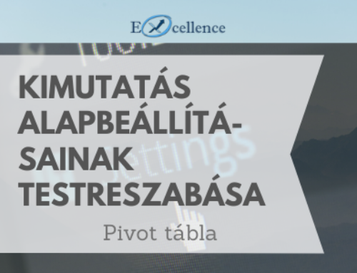 Pivot tábla alapbeállításainak testreszabása