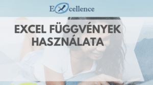 Excel függvények használata kezdőknek