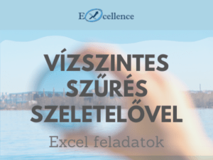 Vízszintes szűrés szeletelővel
