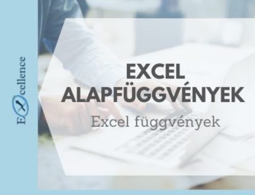 Excel alapfüggvények bemutatása feladaton keresztül
